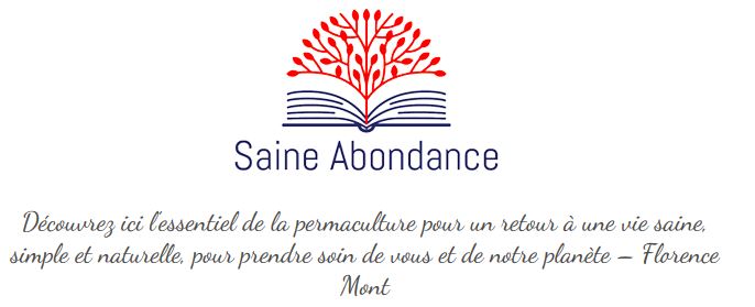 You are currently viewing saine-abondance.fr : la permaculture
