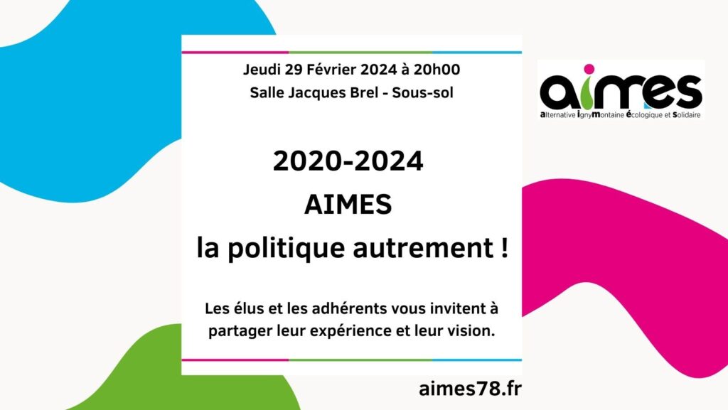 Réunion publique "2020-2024 AIMES la politique autrement" 29 février